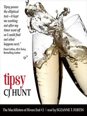 cover image of Tipsy (The MacAllisters of Rivers End #2)